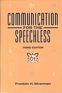 Communication for the Speechless (Hardcover, 3rd, Subsequent)