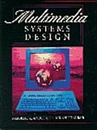 Multimedia Systems Design (Paperback)