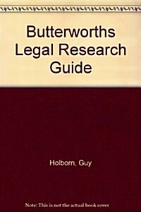 Butterworths Legal Research Guide (Paperback)