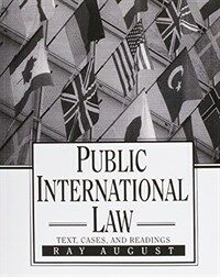 Public international law : text, cases, and readings