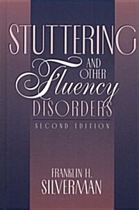 Stuttering and Other Fluency Disorders (Hardcover, 2nd, Subsequent)
