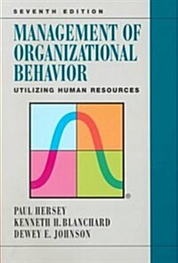 Management of Organizational Behavior (Paperback, 7th, Subsequent)