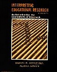 Interpreting Educational Research (Paperback, 2nd, Subsequent)