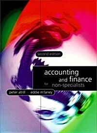 Accounting and Finance for Non-Specialists (Paperback, 2nd, Subsequent)