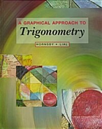 A Graphical Approach to Trigonometry (Hardcover)