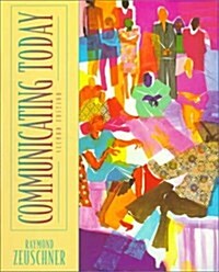 Communicating Today (Paperback, 2nd, Subsequent)