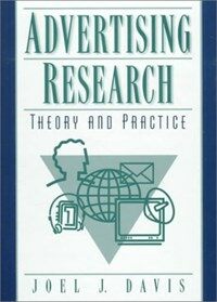Advertising research : theory and practice