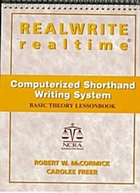 Realwrite Realtime Computerized Shorthand Writing System (Paperback, Spiral)