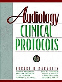 Audiology Clinical Protocols (Paperback, Spiral)