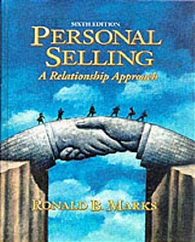 Personal Selling (Hardcover, 6th, Subsequent)