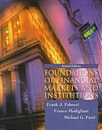 Foundations of Financial Markets and Institutions (Hardcover, 2nd, Subsequent)