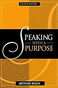 Speaking With a Purpose (Paperback)