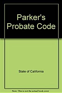 California Probate Code 1997 (Paperback)