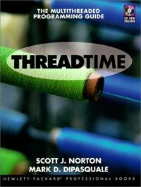 Thread time : the multithreaded programming guide
