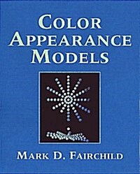 Color Appearance Models (Hardcover)