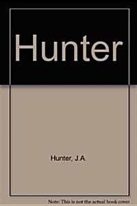 Hunter (Hardcover, Reprint)