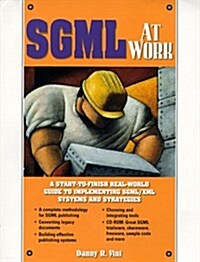 Sgml at Work (Paperback, CD-ROM)