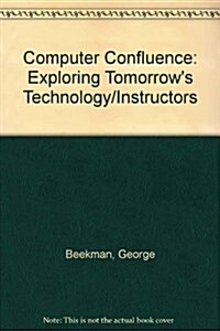 Computer Confluence (Paperback, 3rd)