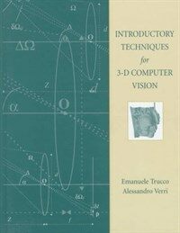 Introductory techniques for 3-D computer vision