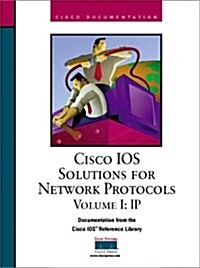 Cisco Ios Solutions for Network Protocols (Hardcover)