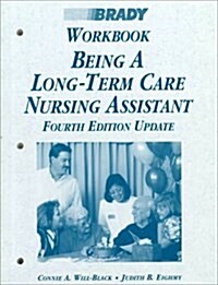 Being a Long-Term Care Nursing Assistant (Paperback, 4th)