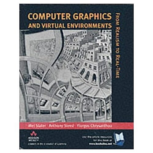 Computer Graphics and Virtual Environments (Hardcover)