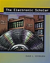 The Electronic Scholar (Paperback)