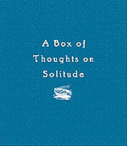 A Box of Thoughts on Solitude (Cards, GMC)