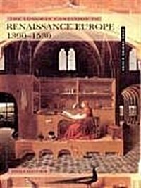 The Longman Companion to Renaissance Europe, 1390-1530 (Hardcover)