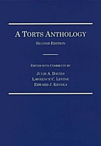 A Torts Anthology (Paperback, 2nd)