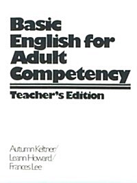 Basic English for Adult Competency (Paperback, Teachers Guide)