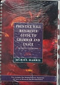 Prentice Hall Reference Guide to Grammar and Usage Without Exercises/With Mla 98 Update (Paperback, 3rd, Spiral)