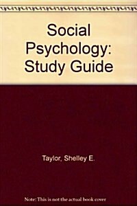 Social Psychology (Paperback, 9th, Study Guide)