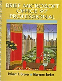 Brief Microsoft Office 97 Professional (Paperback, Spiral)
