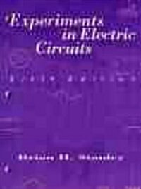 Experiments in Electric Circuits (Paperback, 6th)