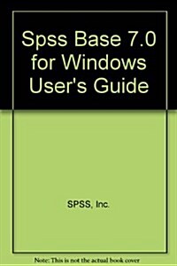 Spss Base 7.0 for Windows (Paperback, PCK)