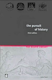 The Pursuit of History (Paperback, 3rd, Subsequent)