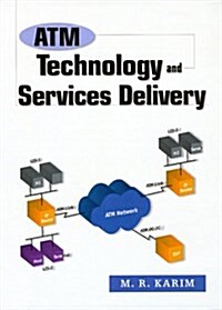 Atm Technology and Services Delivery (Hardcover)