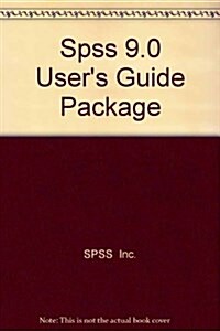 Spss Base 9.0 (Paperback, PCK)