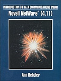 Introduction to Data Communications Using Novell Netware (4.11) (Paperback)