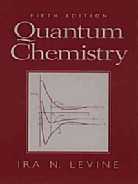 Quantum Chemistry (Paperback, 5th, Subsequent)