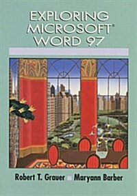 Exploring Microsoft Word 97 (Paperback, Spiral)