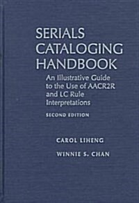 Serials Cataloging Handbook (Hardcover, 2nd, Subsequent)