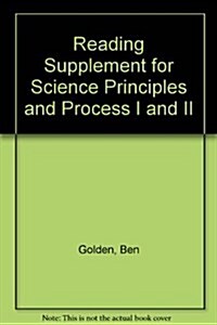 Reading Supplement for Science Principles and Process I and II (Paperback, Custom)