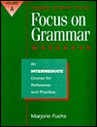 Focus on Grammar (Paperback, Workbook)