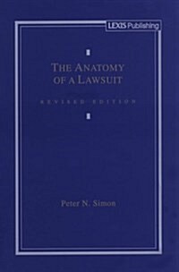 The Anatomy of a Lawsuit (Paperback, Revised)
