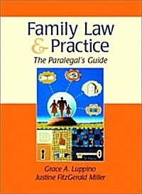 The Paralegals Guide to Family Law and Practice (Hardcover)