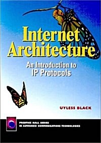 Internet Architecture (Hardcover)