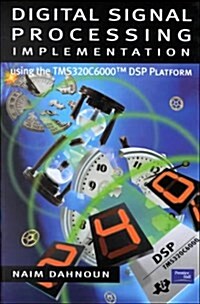 Dsp Implementation Using the Tms320C6000 Dsp Platform (Hardcover)