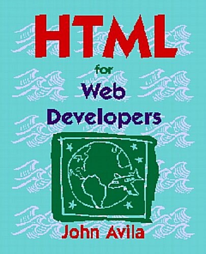 Html for Web Developers (Paperback, CD-ROM)